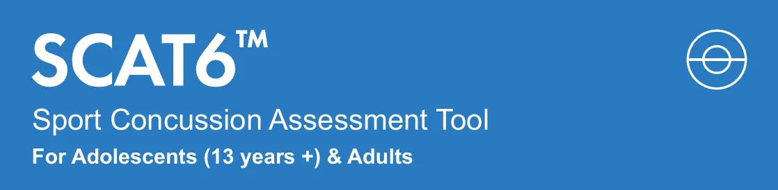 SCAT6 藍底封面橫幅，全名 Sport Concussion Assessment Tool，適用 13 歲以上青少年與成人